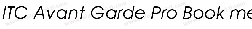 ITC Avant Garde Pro Book medium字体转换